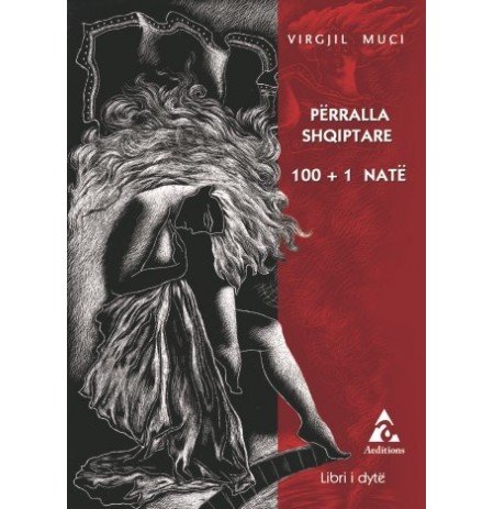 Përralla shqiptare 100+1 natë Libri i dytë