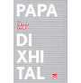 Papa Dixhital: poezi