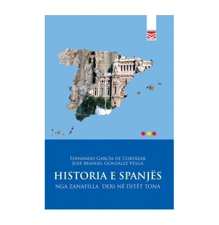 Historia e Spanjës: Nga zanafilla deri në ditët tona