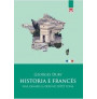 Historia e Francës: Nga zanafilla deri në ditët tona
