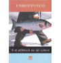 Të udhëtosh me mendjen e Umberto Ecos, set 2 libra