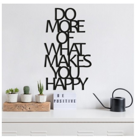 Decorative Metal Wall Accessory Wallxpert Do More Of What Makes You Happy Black